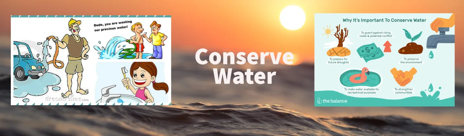 Conserve water, every day